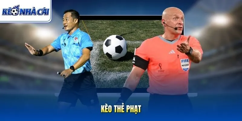 Kèo thẻ phạt