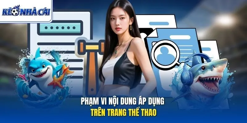 Phạm vi nội dung áp dụng trên trang thể thao